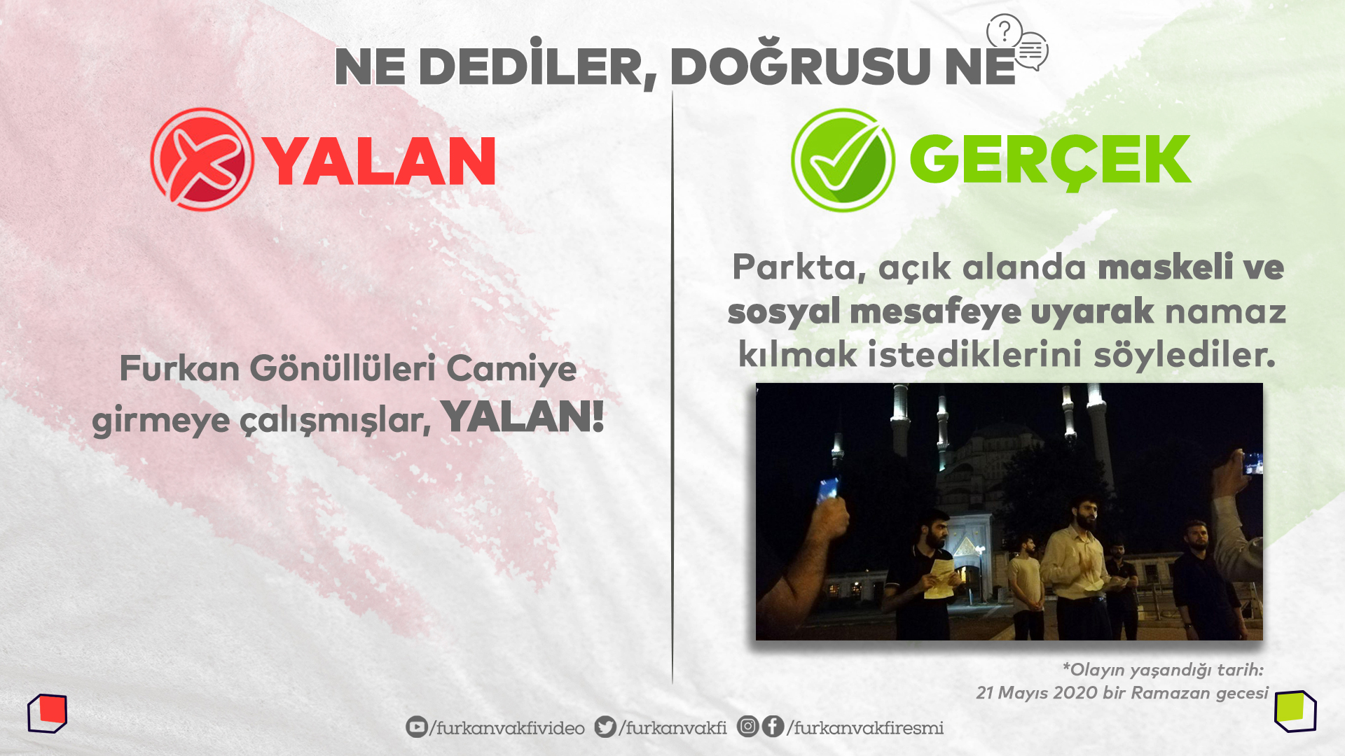 namaz provokasyonu Furkan Gönüllüleri