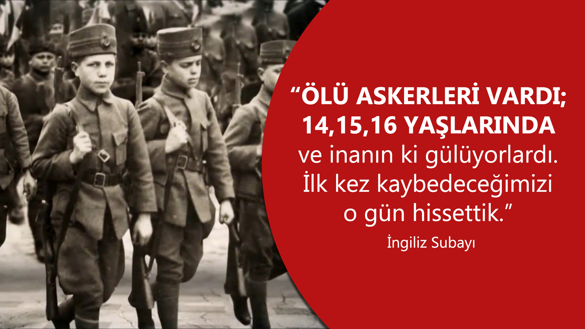 Çanakkale Savaşı ingiliz subayı sözü